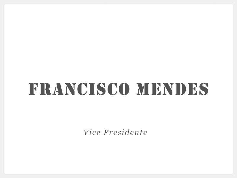 Francisco Mendes - Vice-Presidente